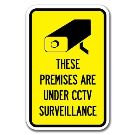 Signmission Safety Sign, 12 in Height, Aluminum, Video Surv - Under CCT A-1218 Video Surv - Under CCT